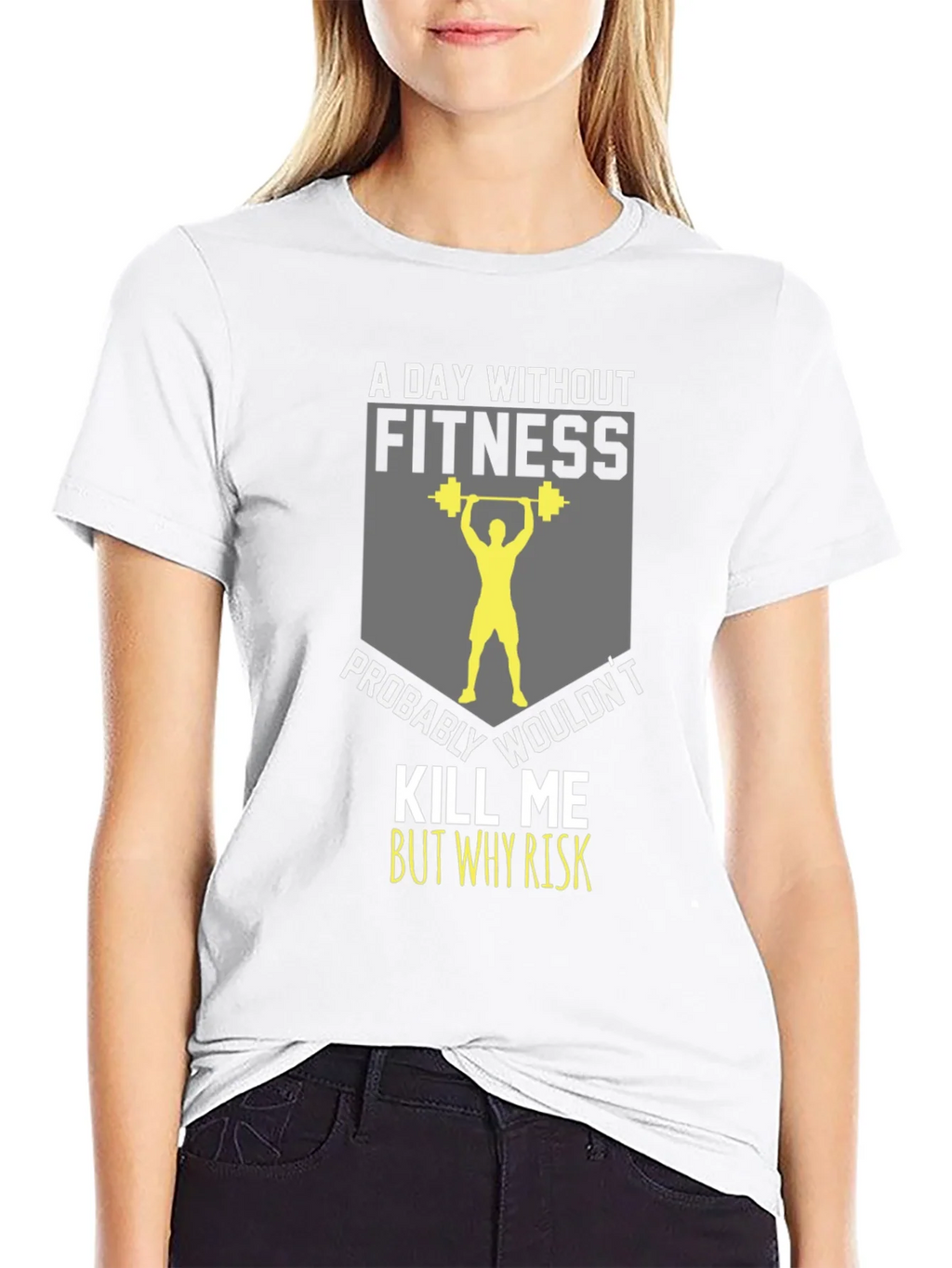 Fitness T-Shirt: A Day Without product image 8