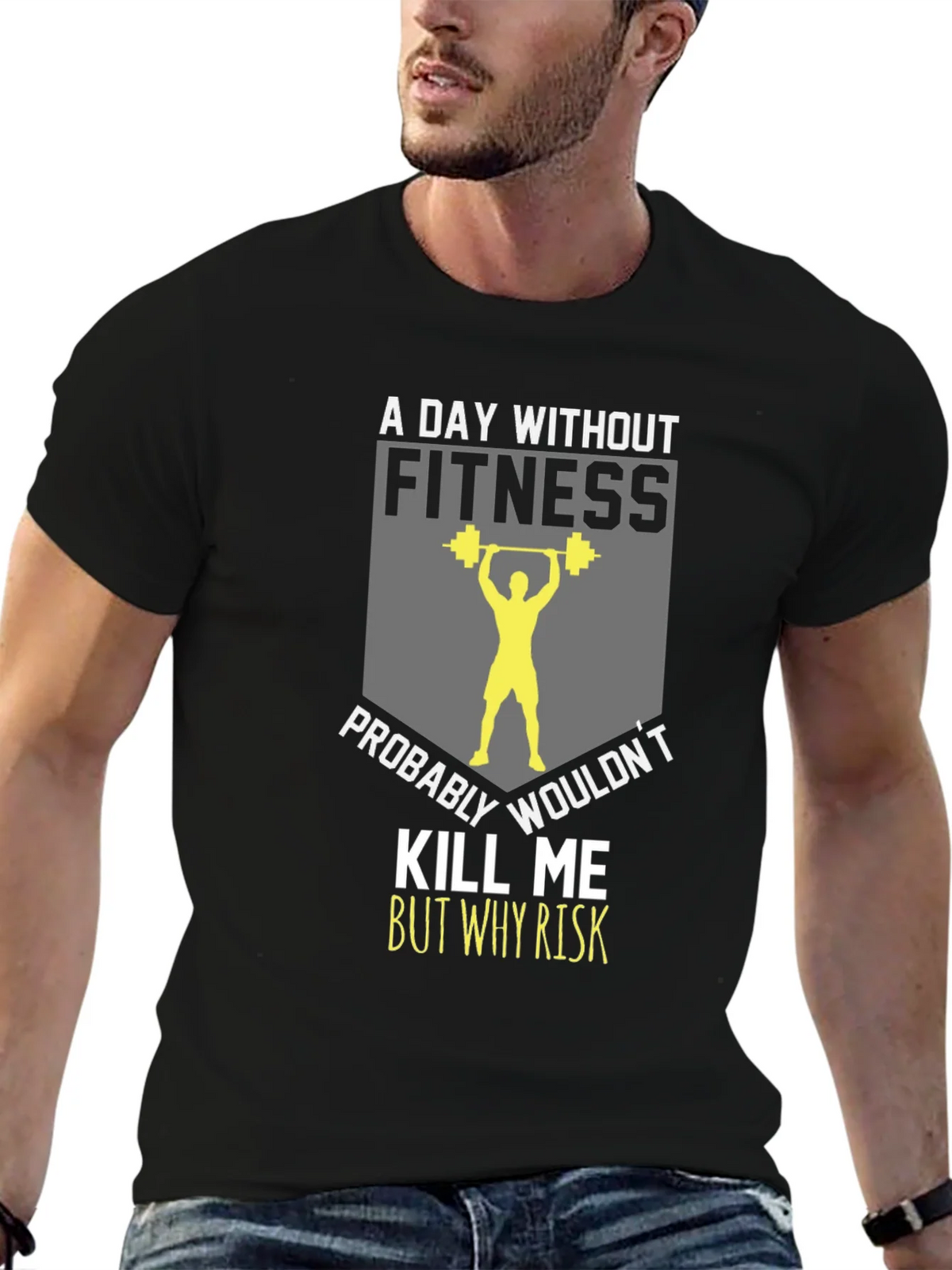 Fitness T-Shirt: A Day Without product image 6