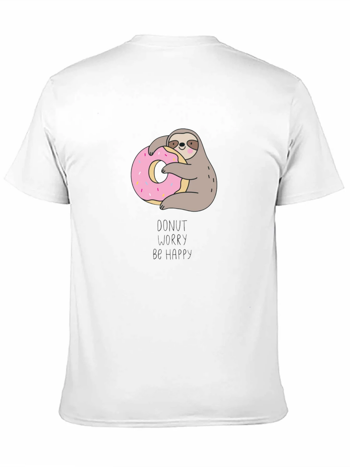 Donut Worry Be Happy Sloth T-Shirt product image 10