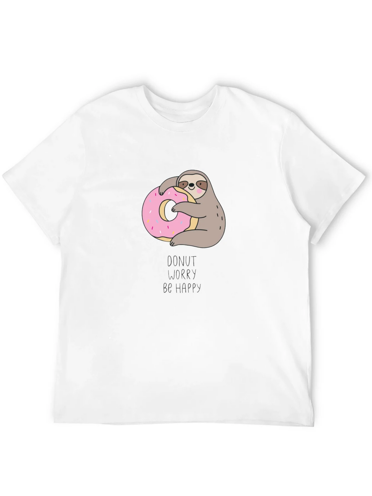 Donut Worry Be Happy Sloth T-Shirt product image 11