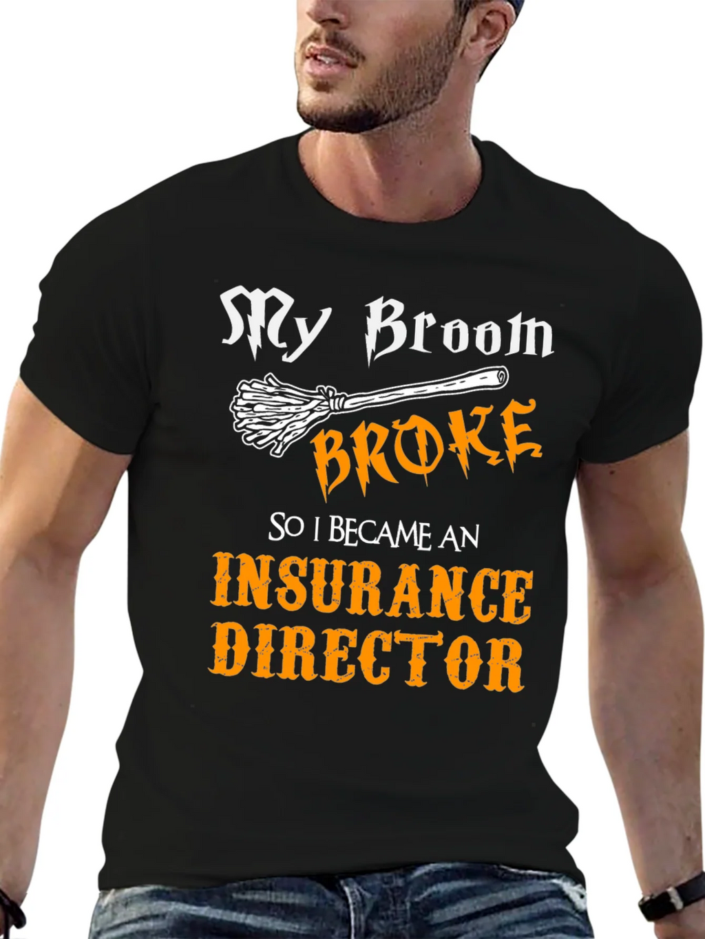 My Broom Broke Insurance Director T-Shirt product image 6