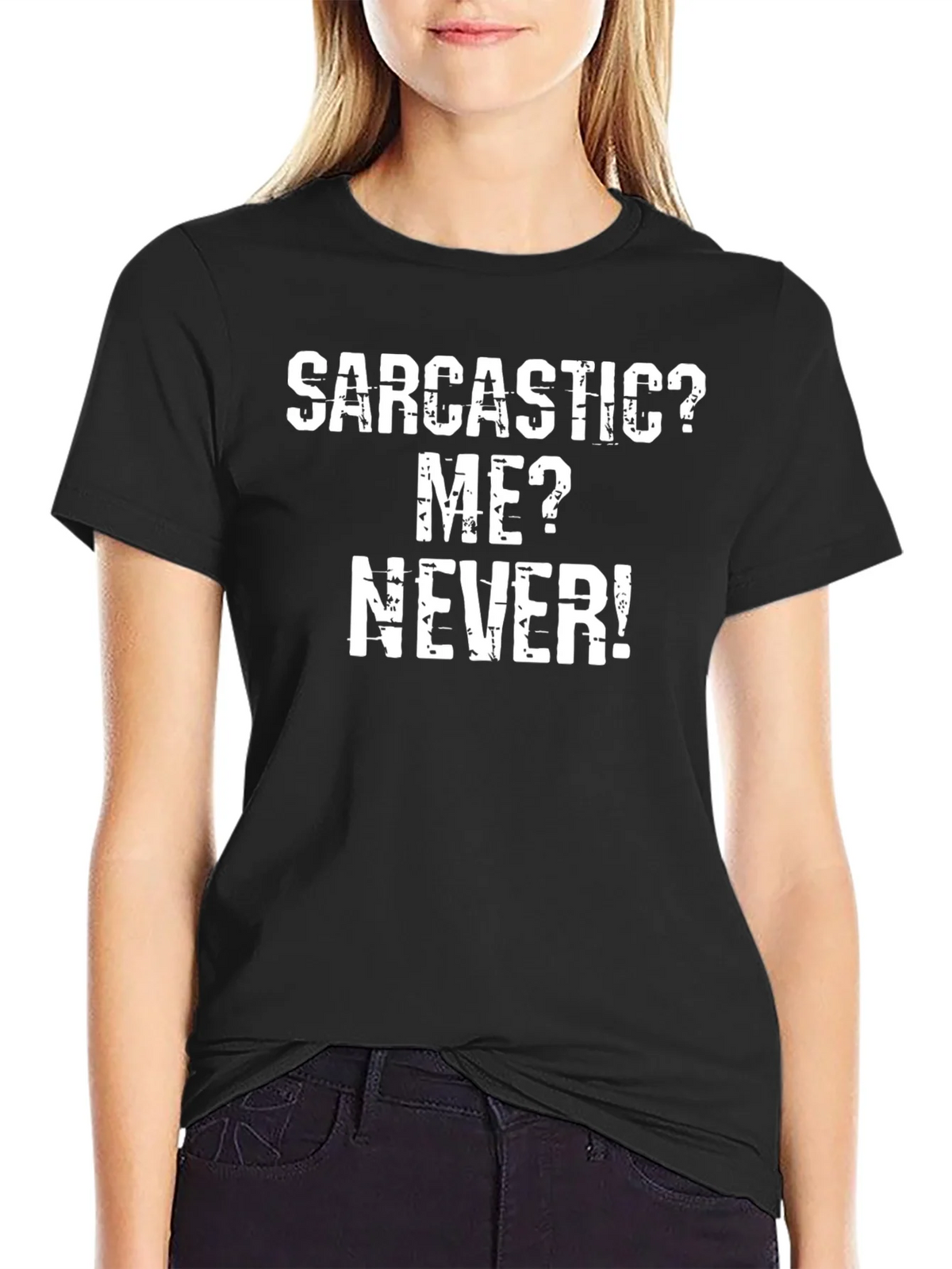 Sarcastic? Me? Never! Funny T-Shirt product image 2