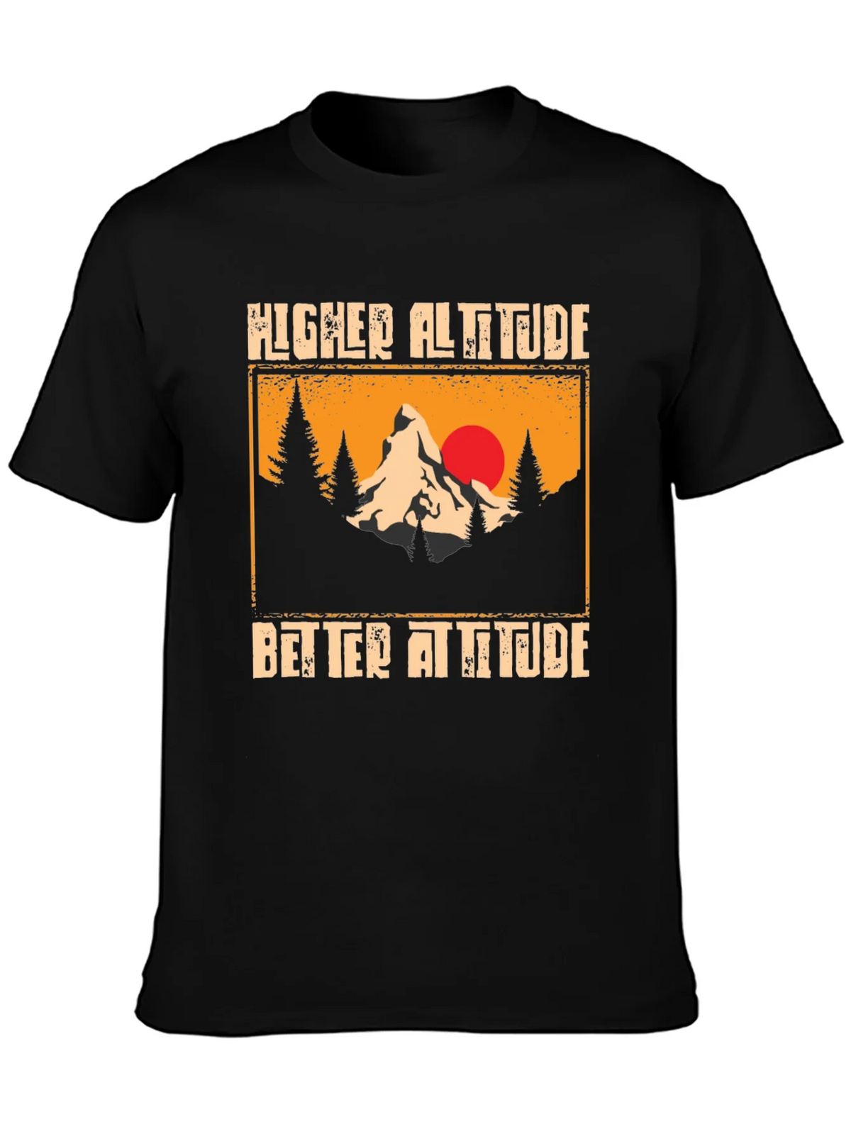 Higher Altitude Better Attitude Graphic T-Shirt product image 3