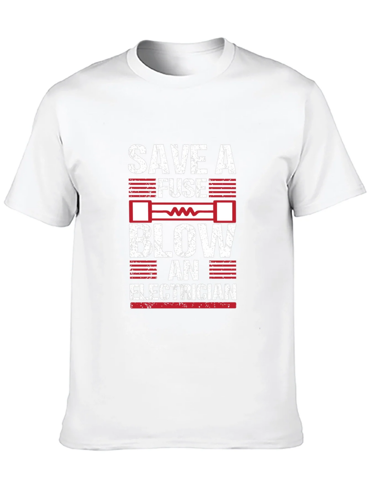 Save a Fuse Blow an Electrician Graphic T-Shirt product image 9
