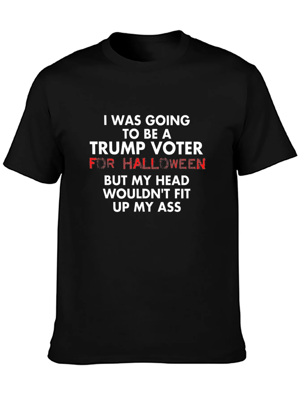 Funny Trump Voter Halloween T-Shirt product image 3