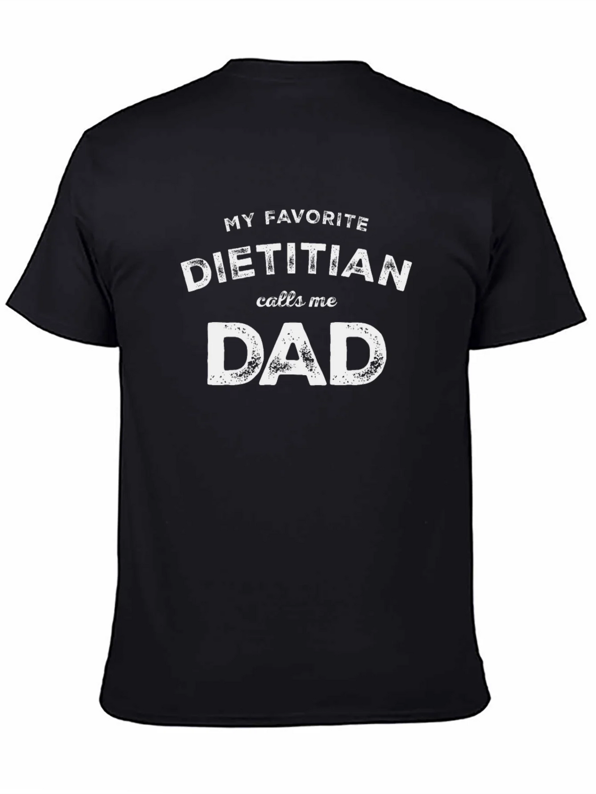 Dietitian Dad T-Shirt - Funny Fathers Day Gift product image 4