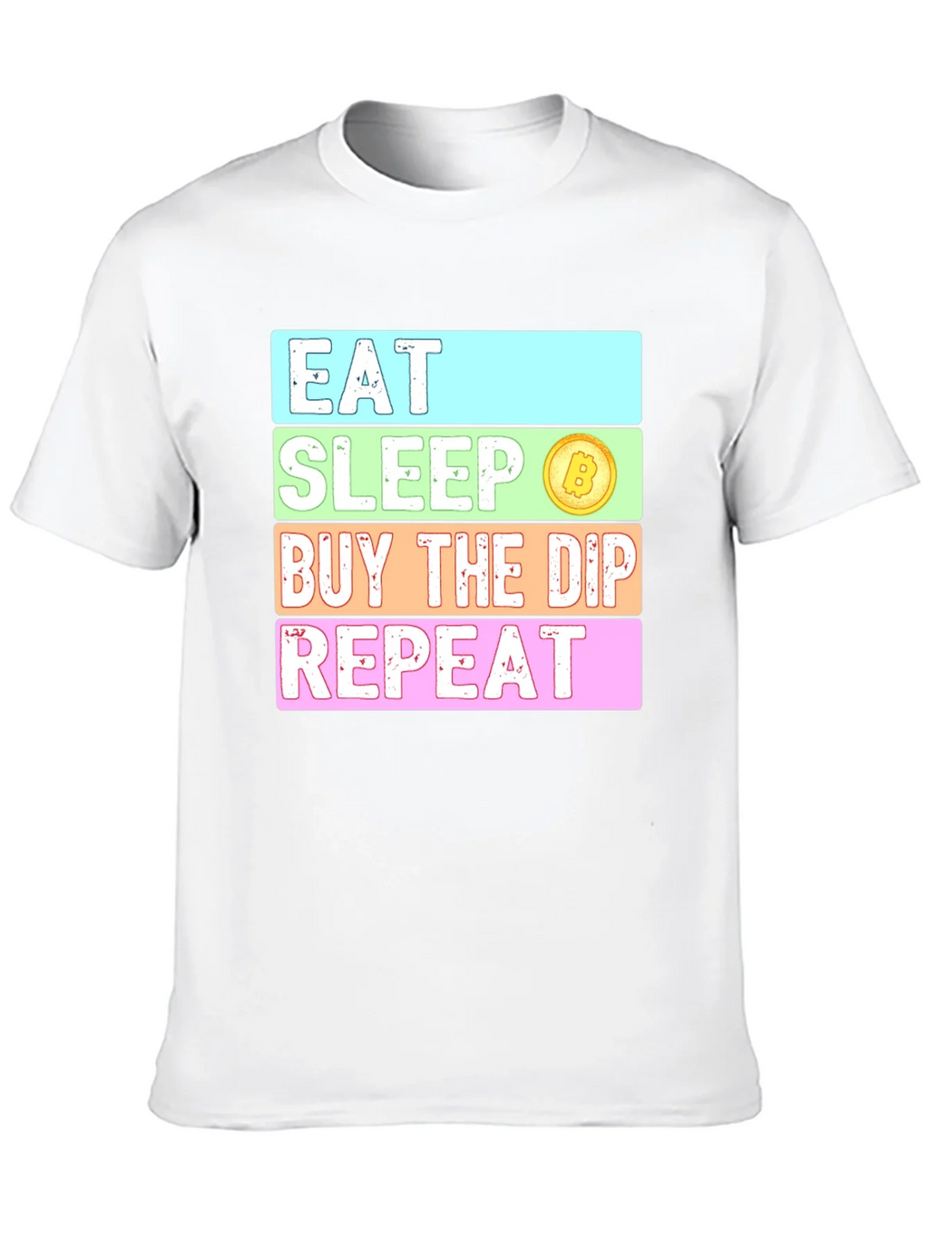 Eat Sleep Buy The Dip Repeat Crypto T-Shirt product image 9