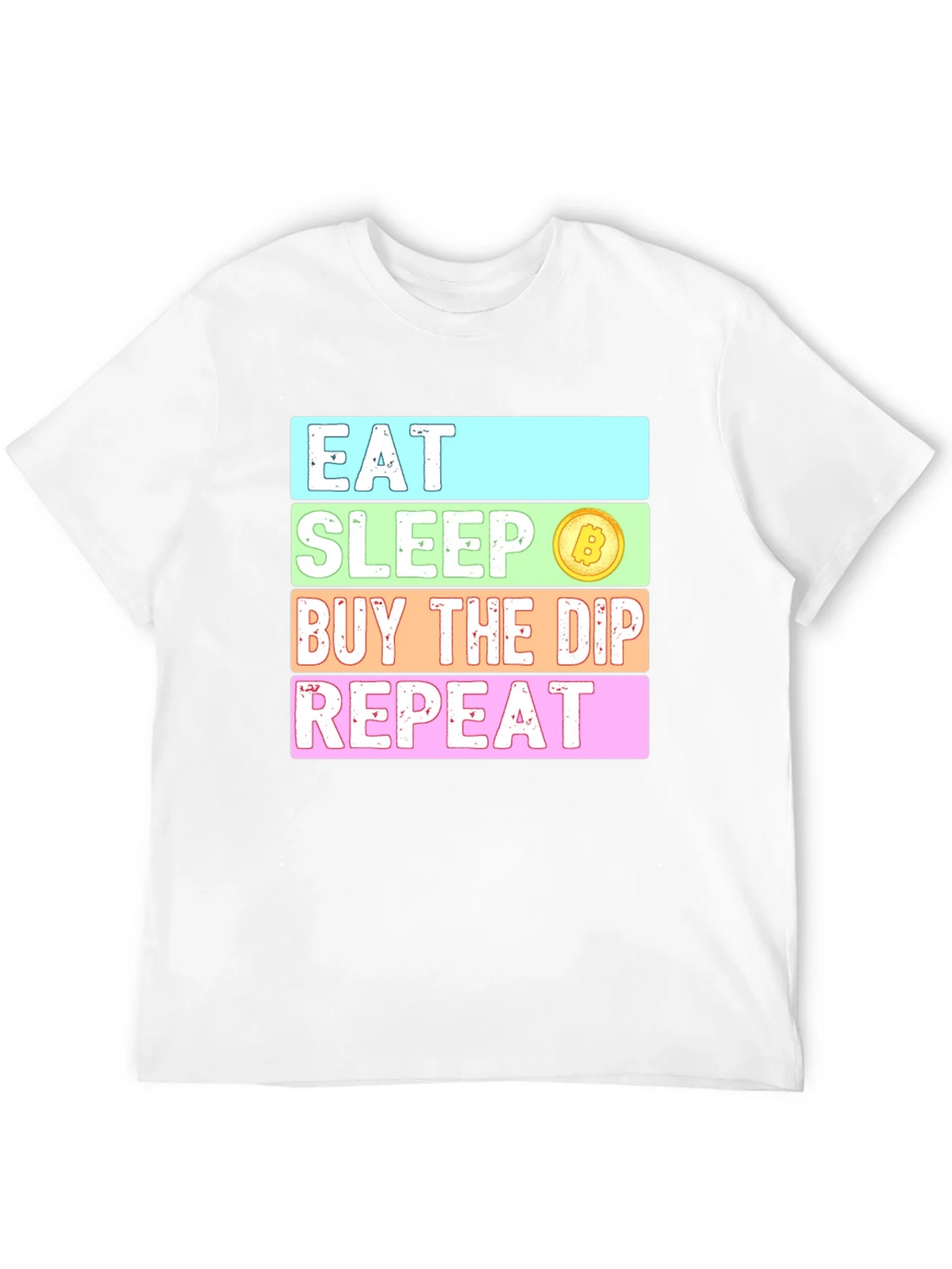Eat Sleep Buy The Dip Repeat Crypto T-Shirt product image 11
