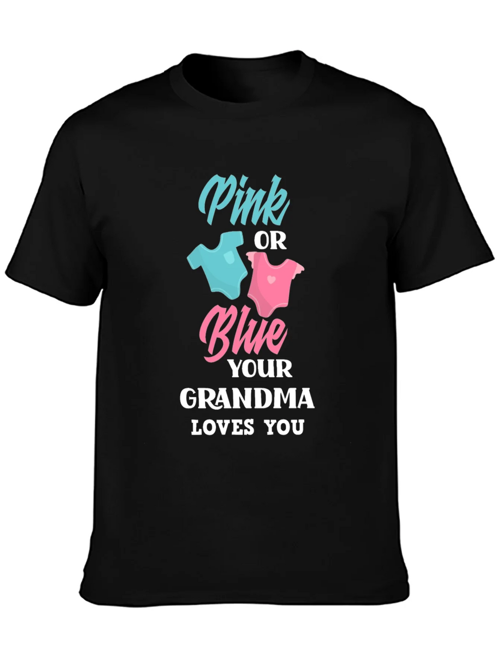Pink or Blue Grandma Loves You T-Shirt product image 3