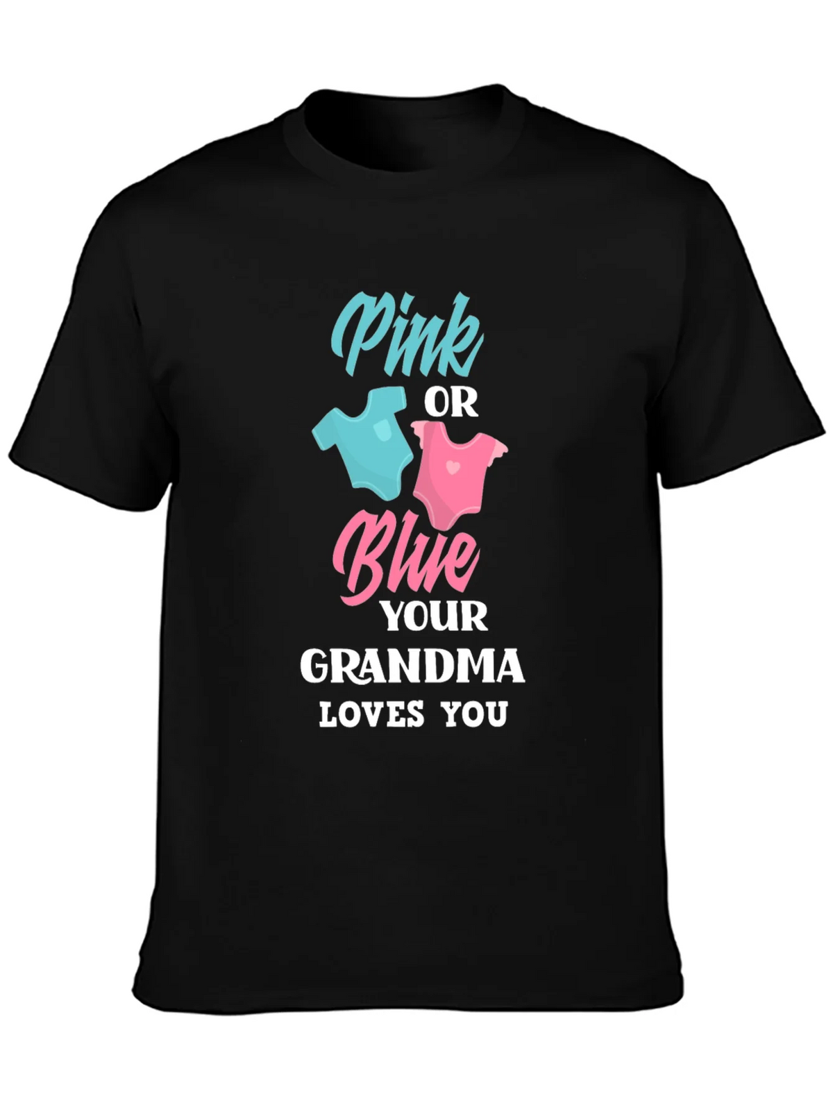 Pink or Blue Grandma Loves You T-Shirt product image 3