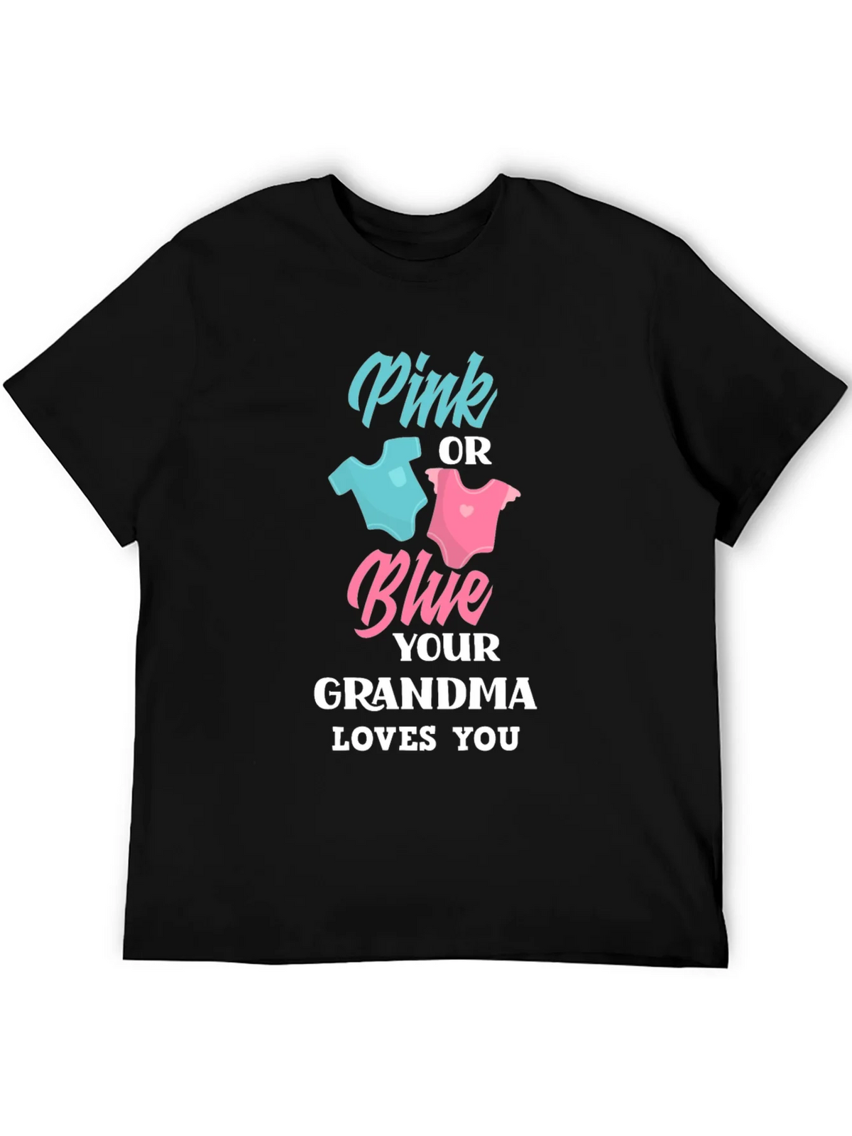 Pink or Blue Grandma Loves You T-Shirt product image 4