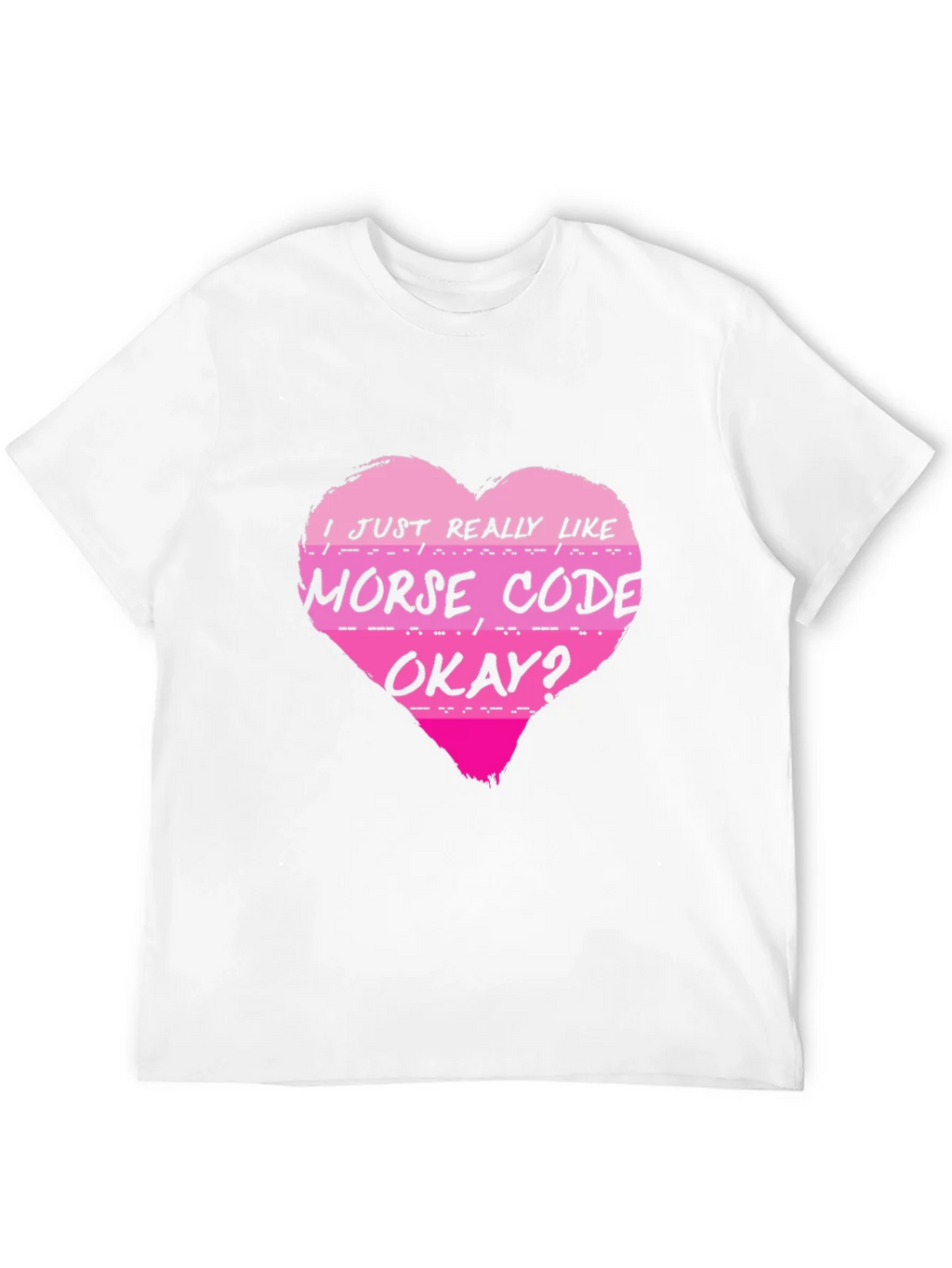 Morse Code Heart T-Shirt - I Just Really Like product image 11