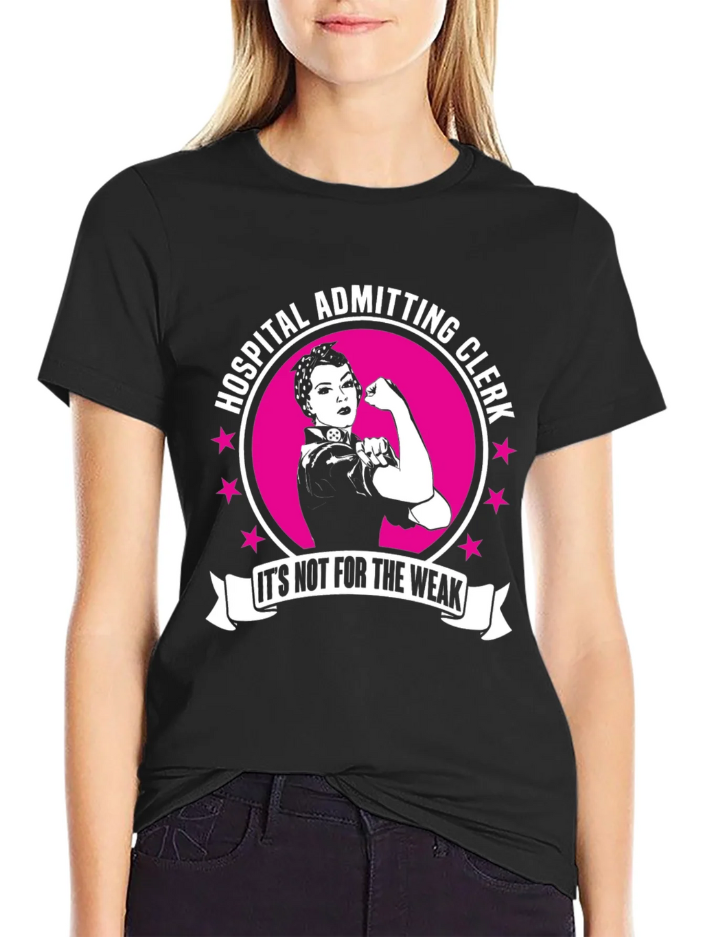 Hospital Admitting Clerk T-Shirt - Its Not For The Weak product image 2