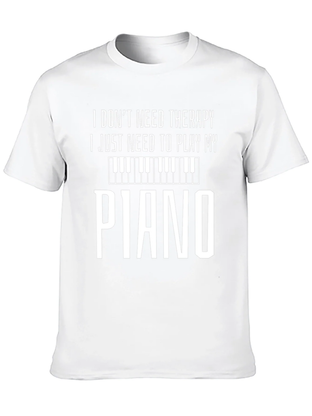 Piano Therapy Tee - Musicians Humor T-Shirt product image 9