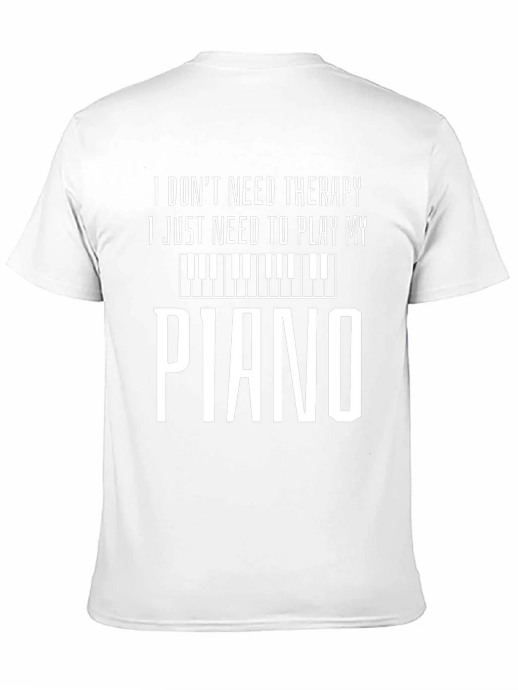 Piano Therapy Tee - Musicians Humor T-Shirt product image 10