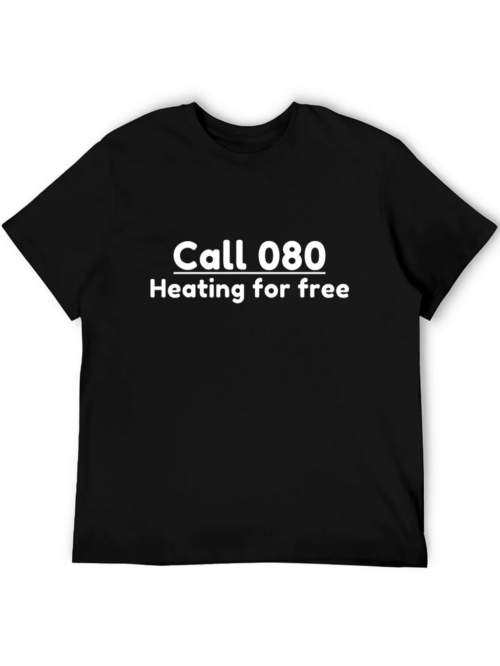 Call 080 Heating For Free Black T-Shirt product image 5