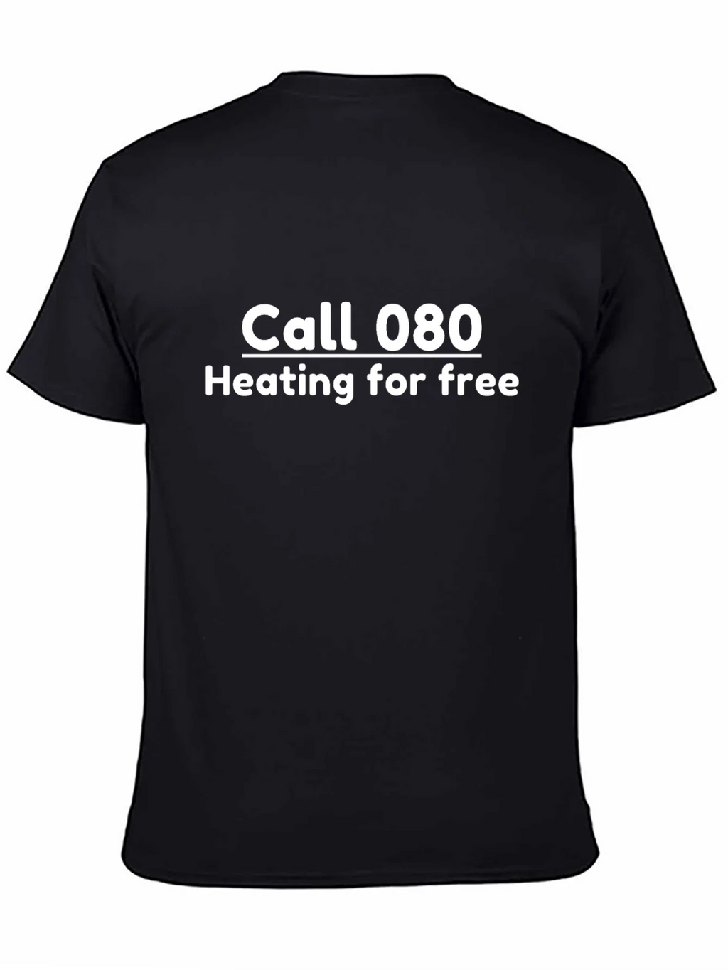 Call 080 Heating For Free Black T-Shirt product image 4