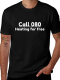Call 080 Heating For Free Black T-Shirt product image 1