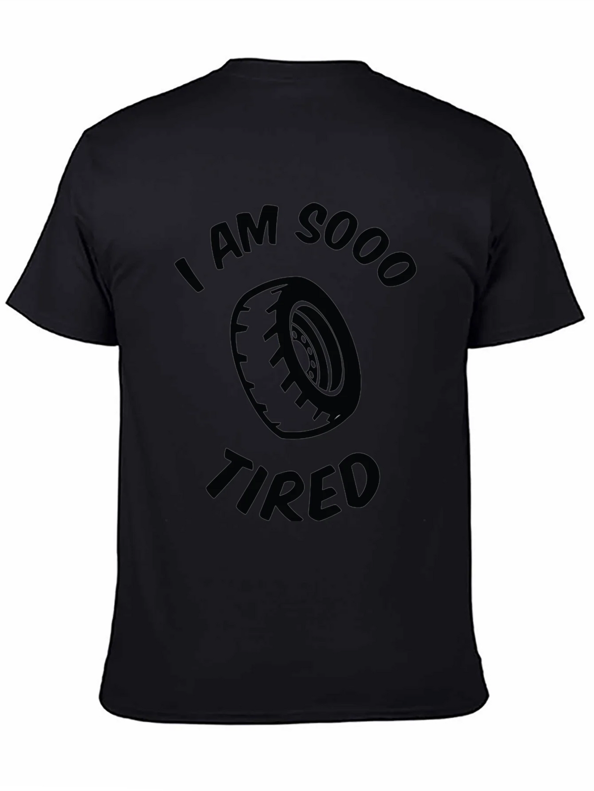 I am Sooo Tired Funny Graphic T-Shirt product image 4