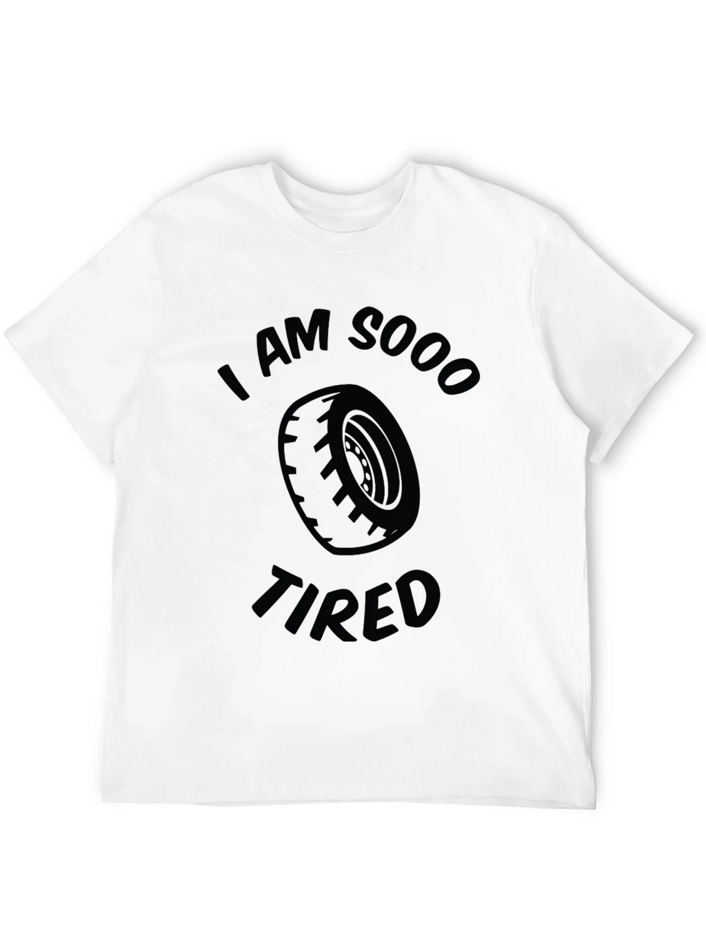 I am Sooo Tired Funny Graphic T-Shirt product image 11