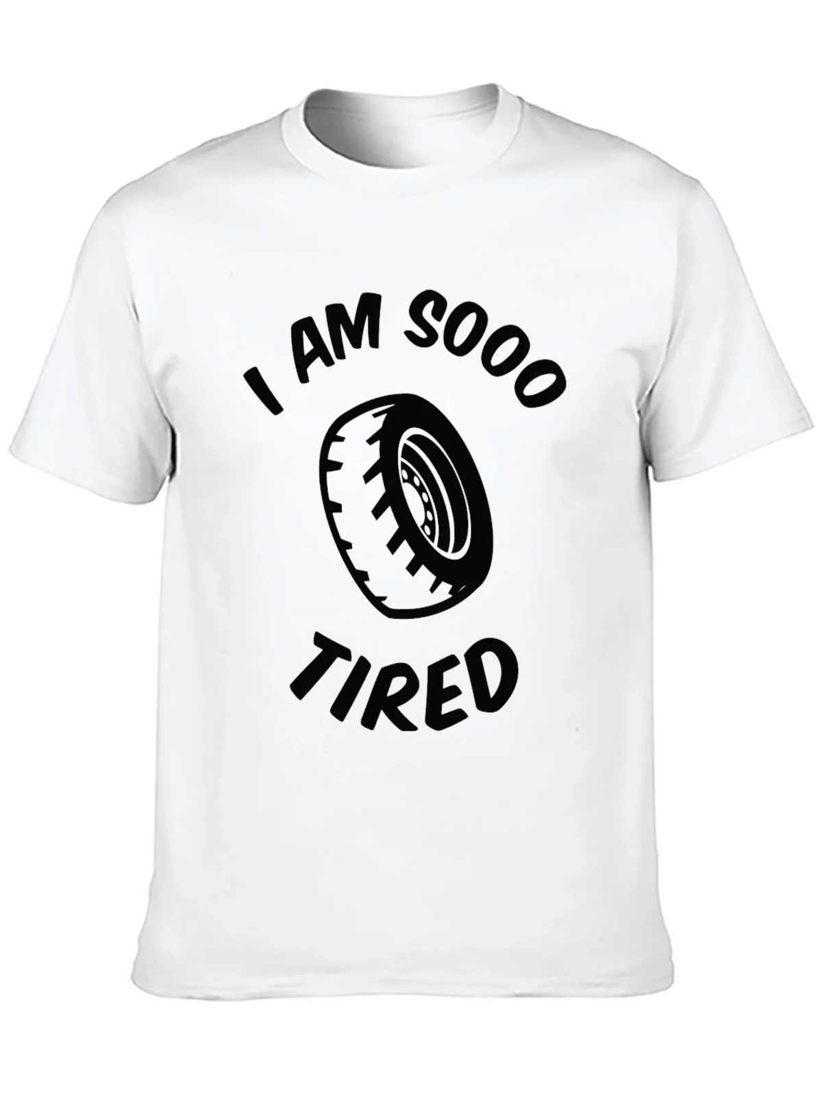 I am Sooo Tired Funny Graphic T-Shirt product image 9