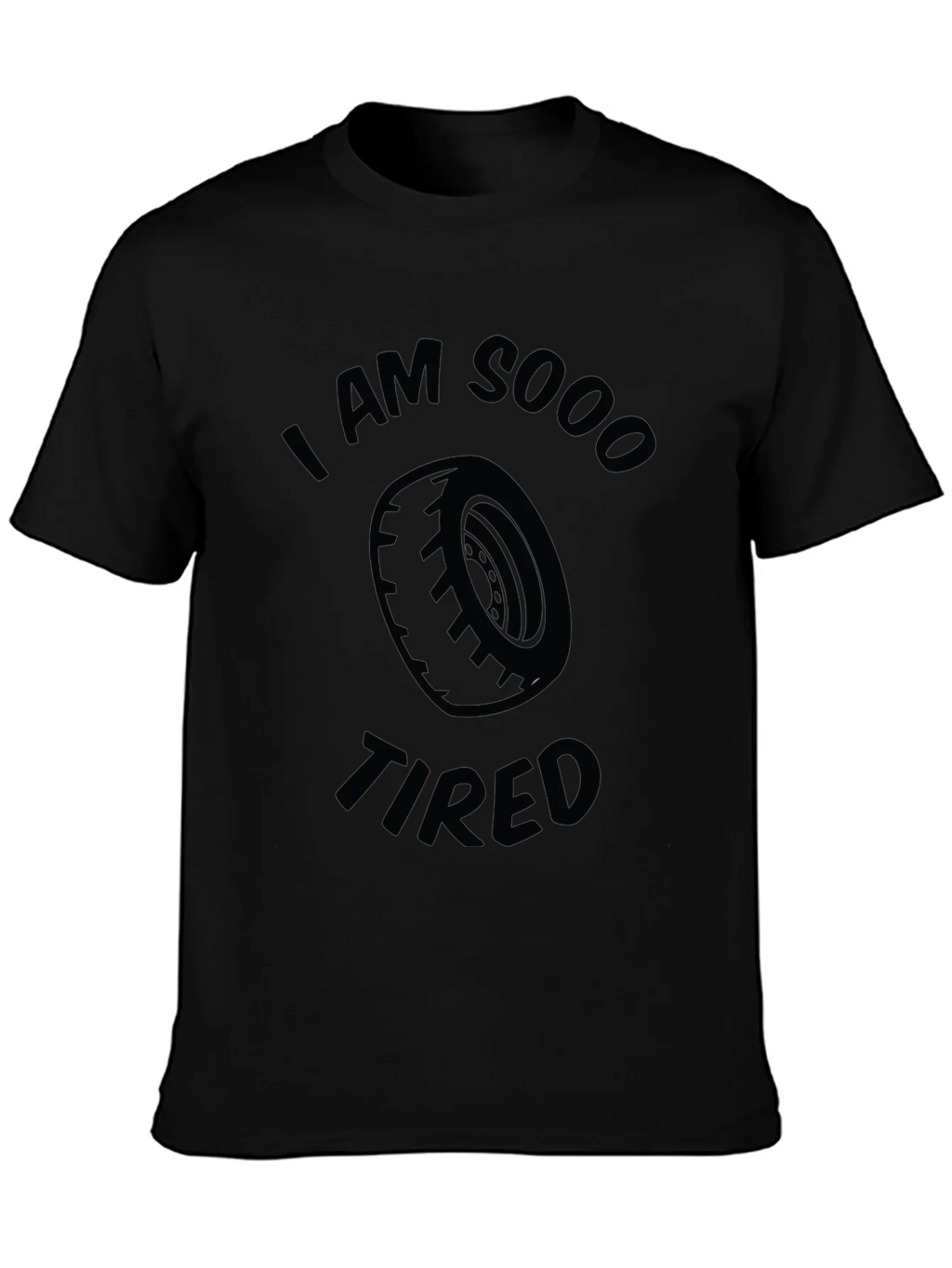 I am Sooo Tired Funny Graphic T-Shirt product image 3
