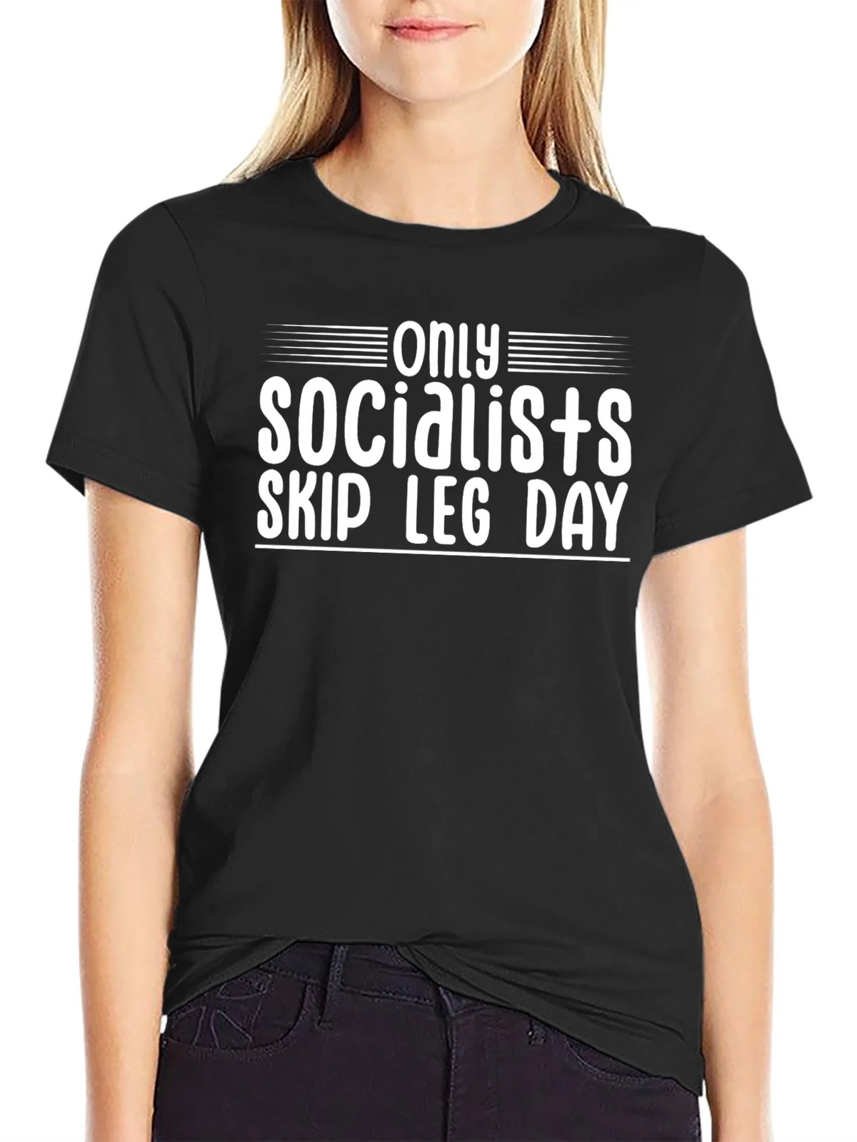Only Socialists Skip Leg Day T-Shirt product image 2