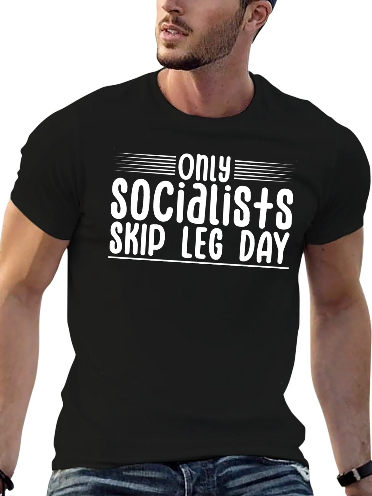 Only Socialists Skip Leg Day T-Shirt product image 6