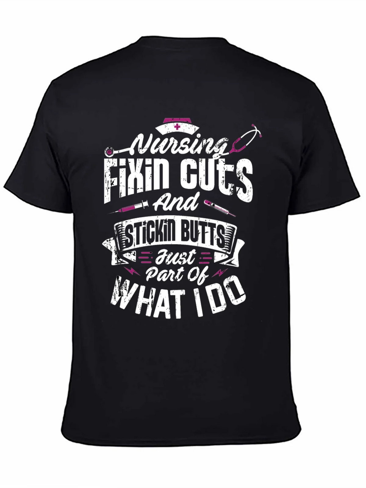 Nursing Fixin Cuts & Stickin Butts T-Shirt product image 4