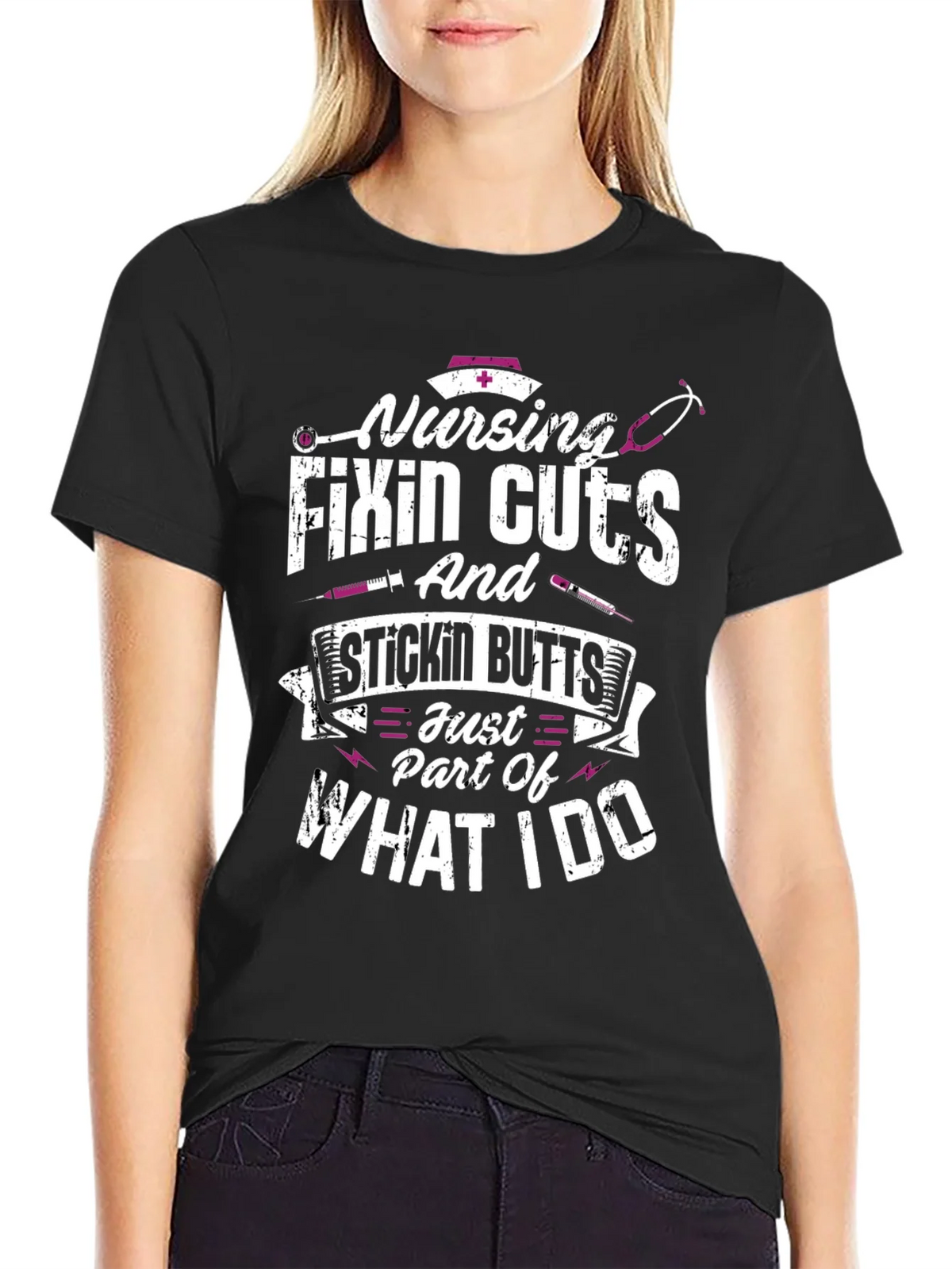 Nursing Fixin Cuts & Stickin Butts T-Shirt product image 2