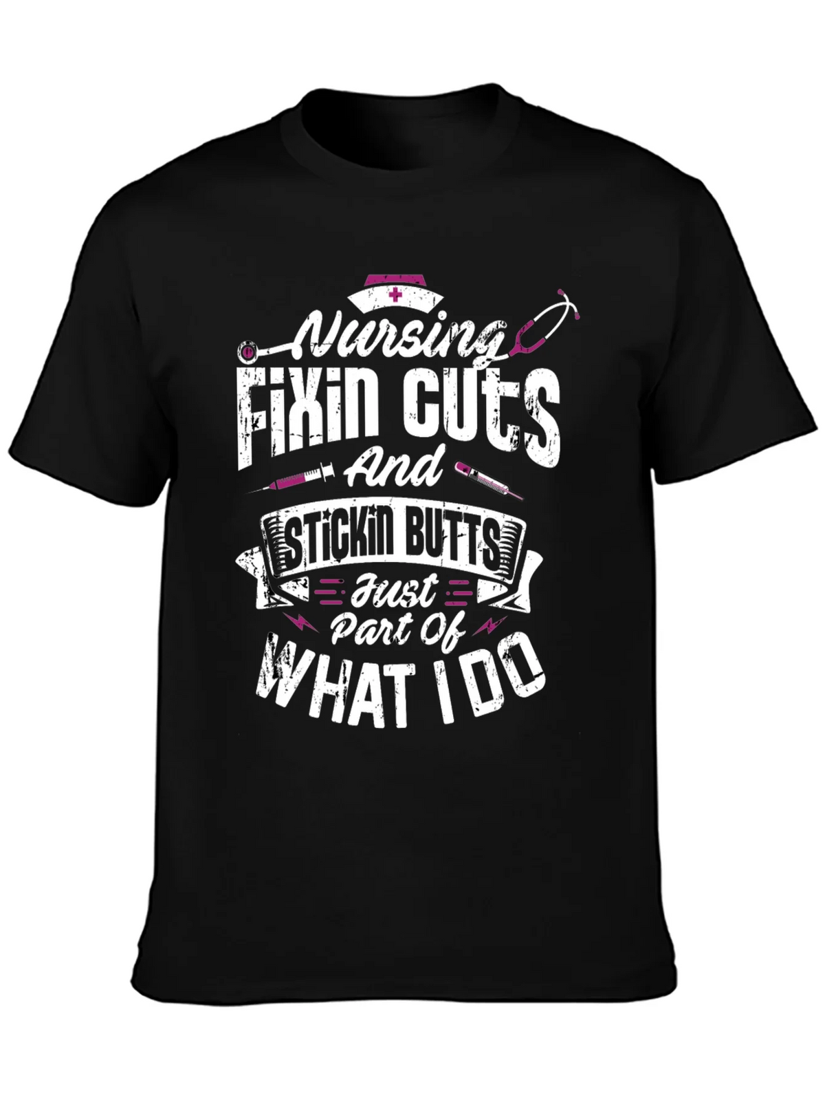 Nursing Fixin Cuts & Stickin Butts T-Shirt product image 3