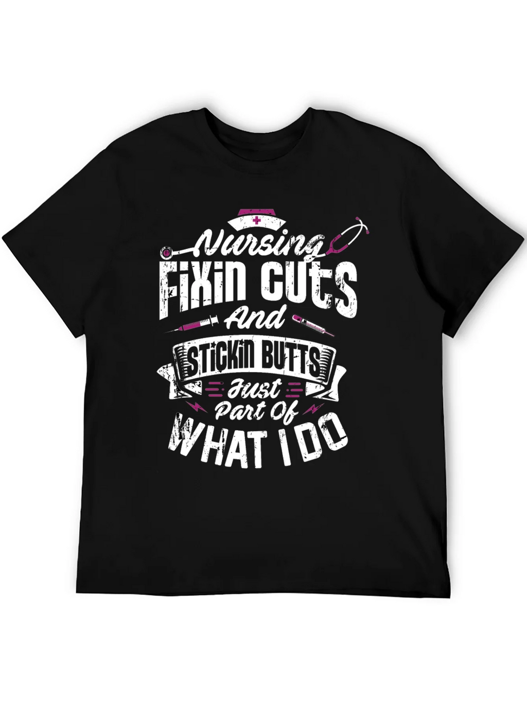 Nursing Fixin Cuts & Stickin Butts T-Shirt product image 5