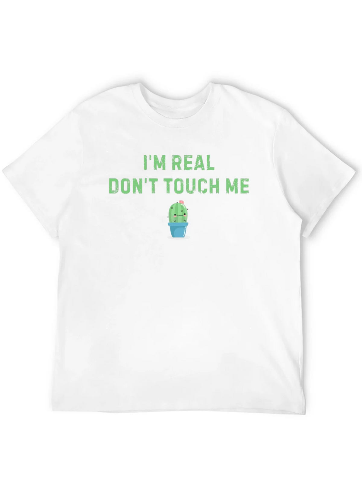 Im Real Dont Touch Me T-Shirt - Funny Cactus Tee product image 11