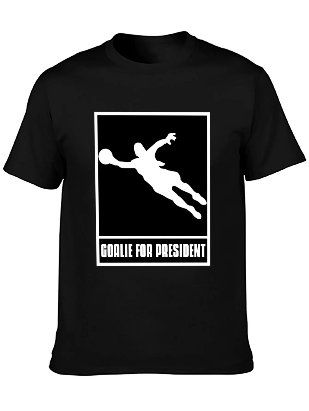 Goalie for President Graphic T-Shirt product image 3