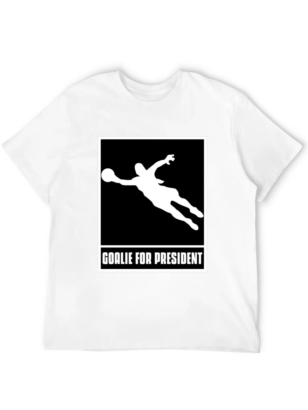 Goalie for President Graphic T-Shirt product image 11