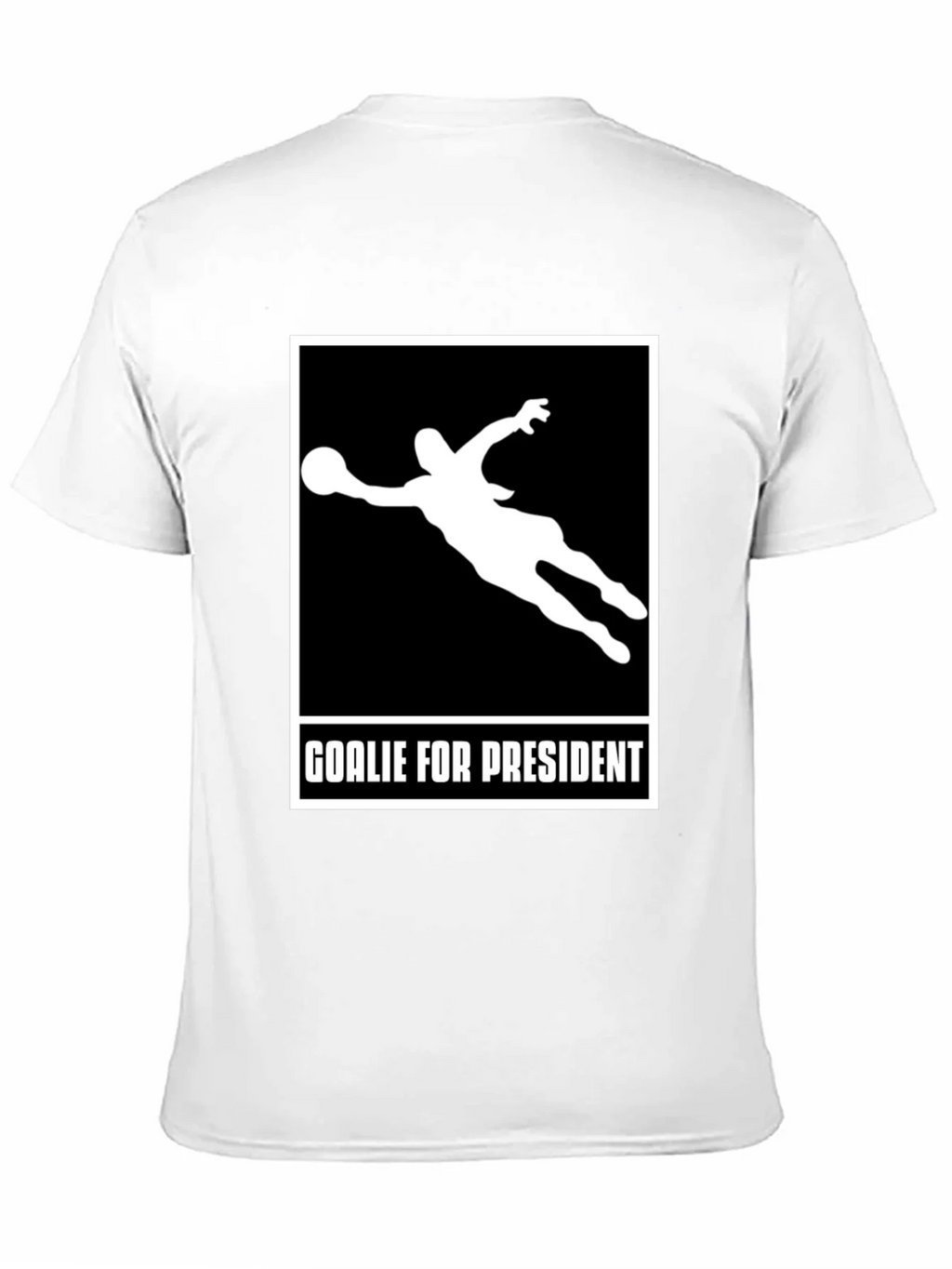 Goalie for President Graphic T-Shirt product image 10