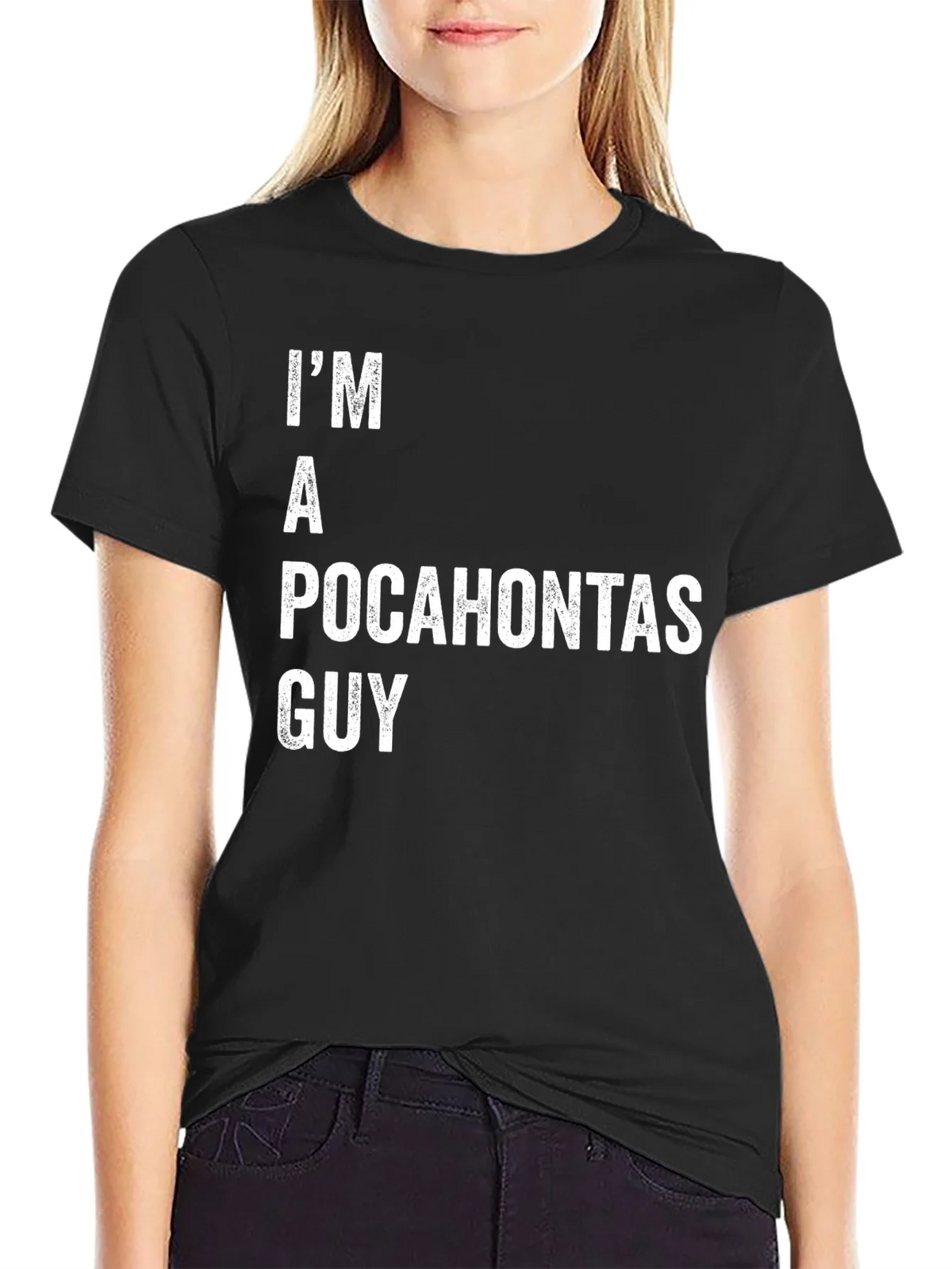 Im A Pocahontas Guy Funny T-Shirt product image 2