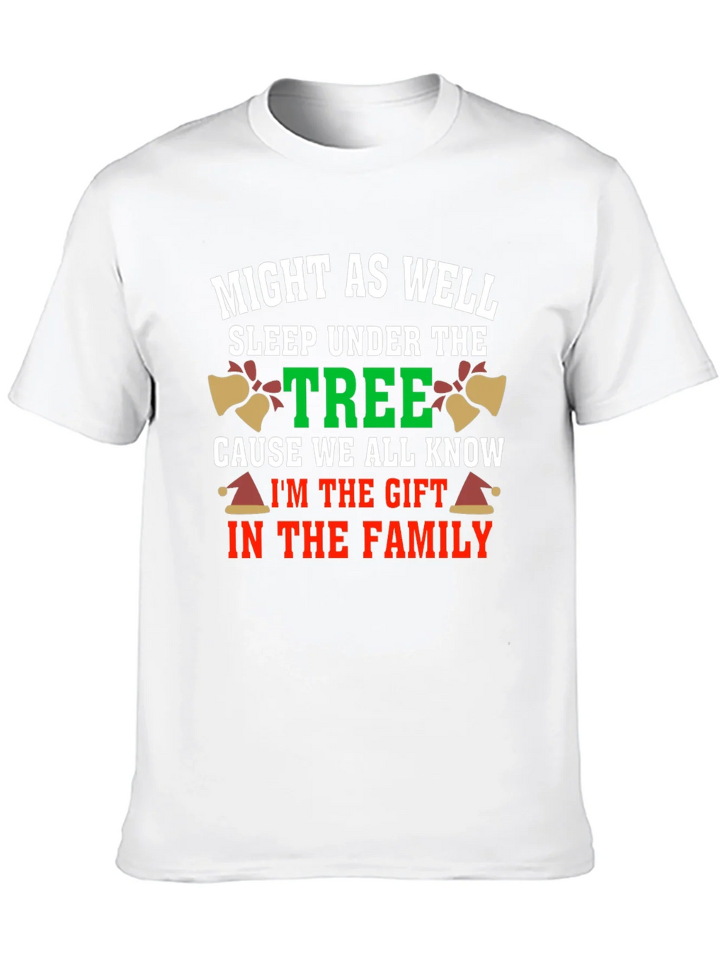 Funny Christmas Gift T-Shirt - Might As Well Sleep Under product image 9