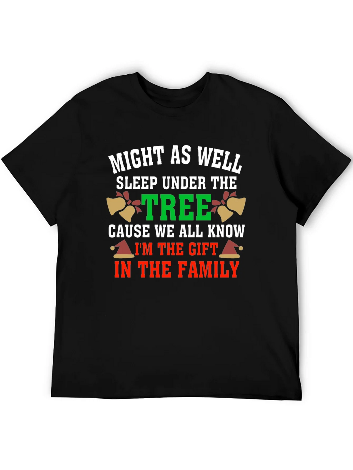 Funny Christmas Gift T-Shirt - Might As Well Sleep Under product image 5