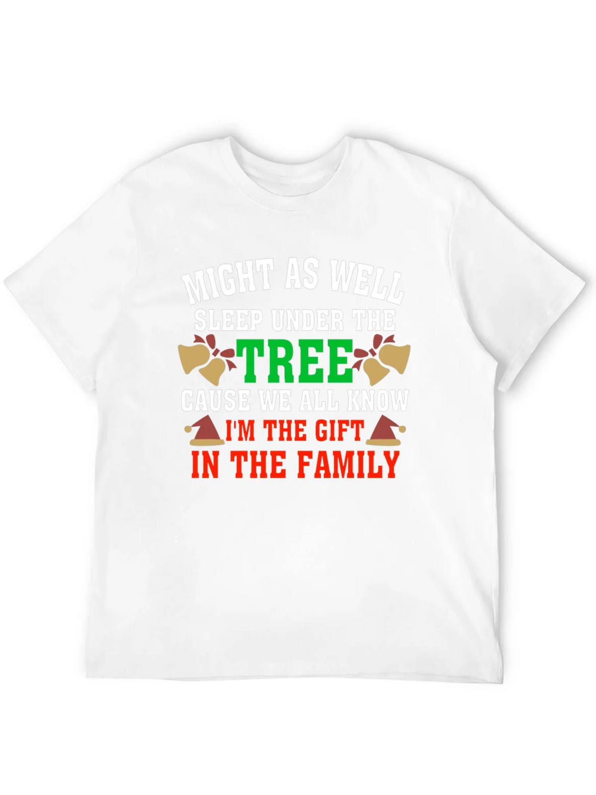 Funny Christmas Gift T-Shirt - Might As Well Sleep Under product image 11