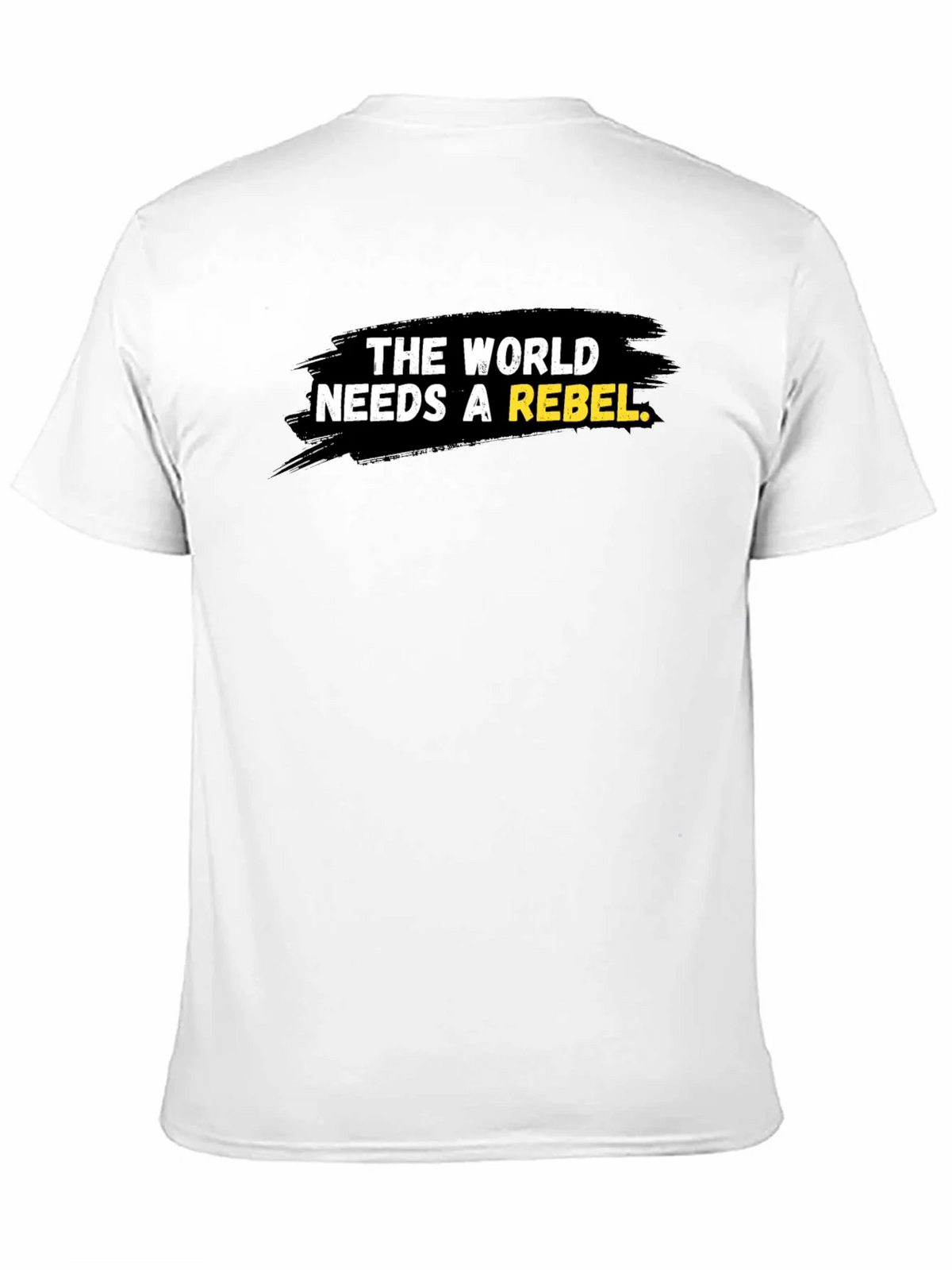 Rebel T-Shirt - The World Needs a product image 10