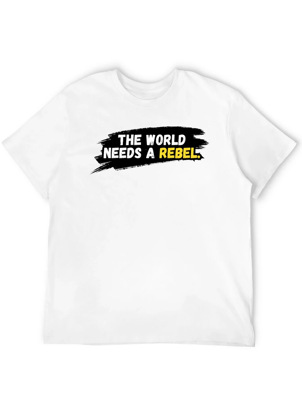 Rebel T-Shirt - The World Needs a product image 11