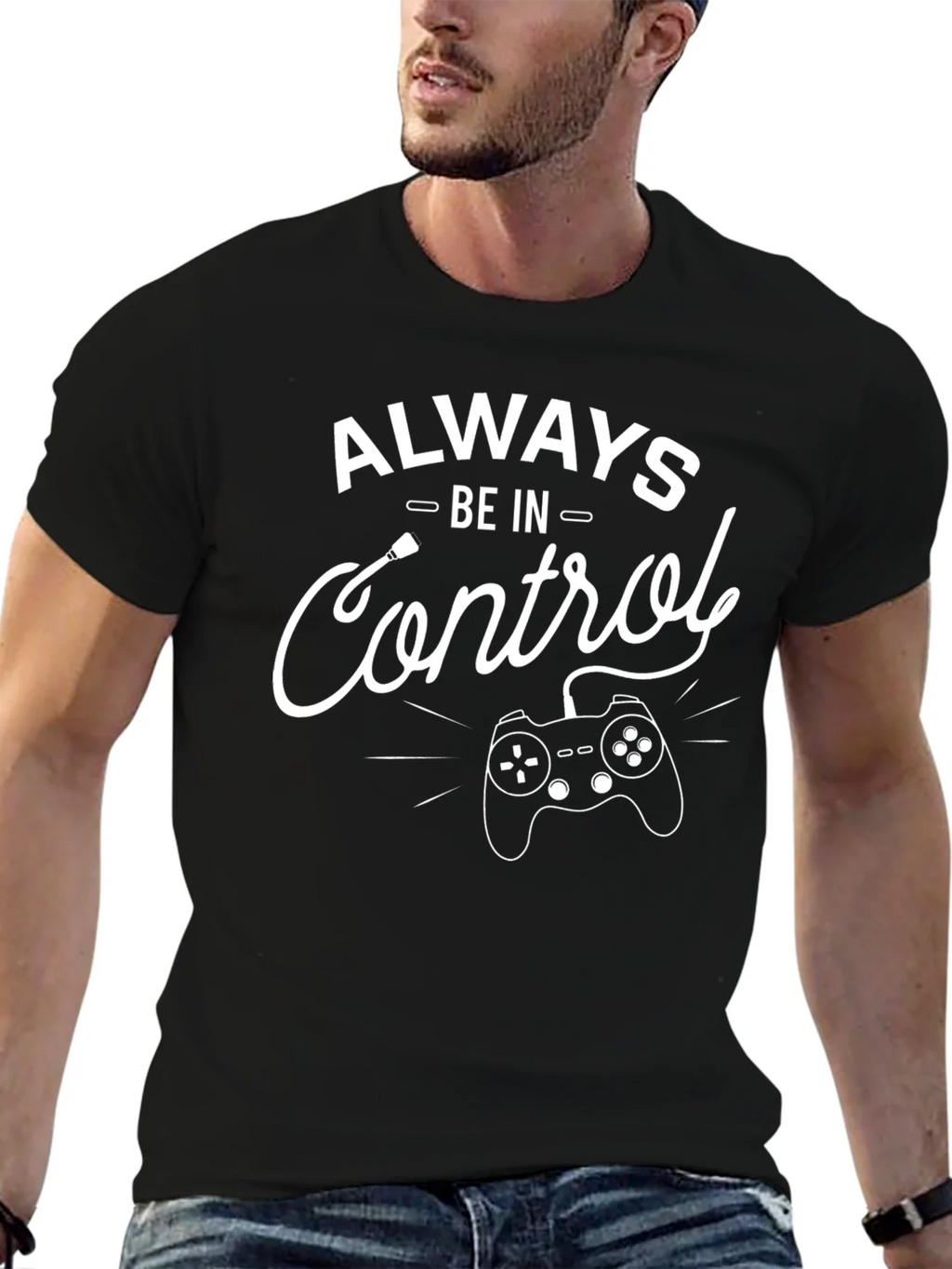 Always Be In Control Gaming T-Shirt product image 6