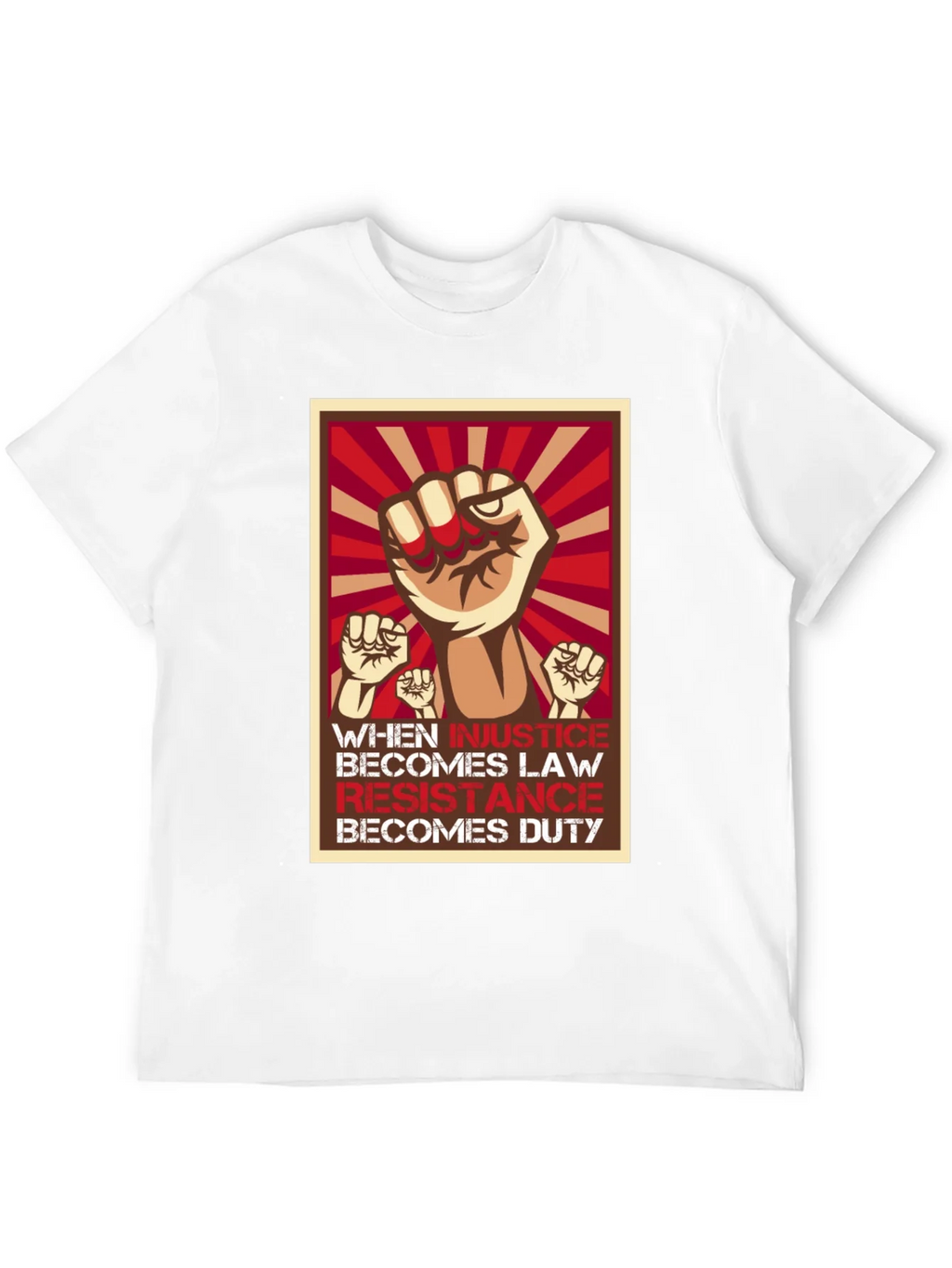 Resistance T-Shirt: When Injustice Becomes Law product image 11
