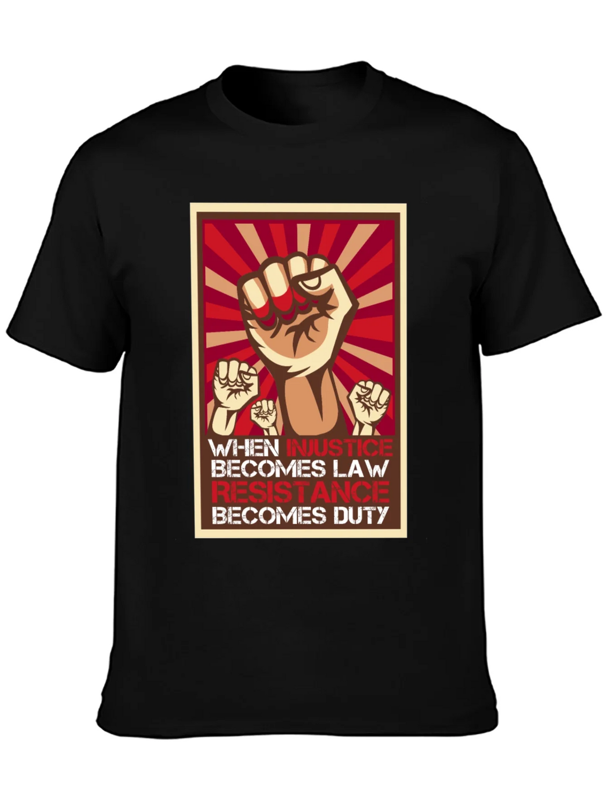 Resistance T-Shirt: When Injustice Becomes Law product image 3