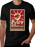 Resistance T-Shirt: When Injustice Becomes Law product image 1