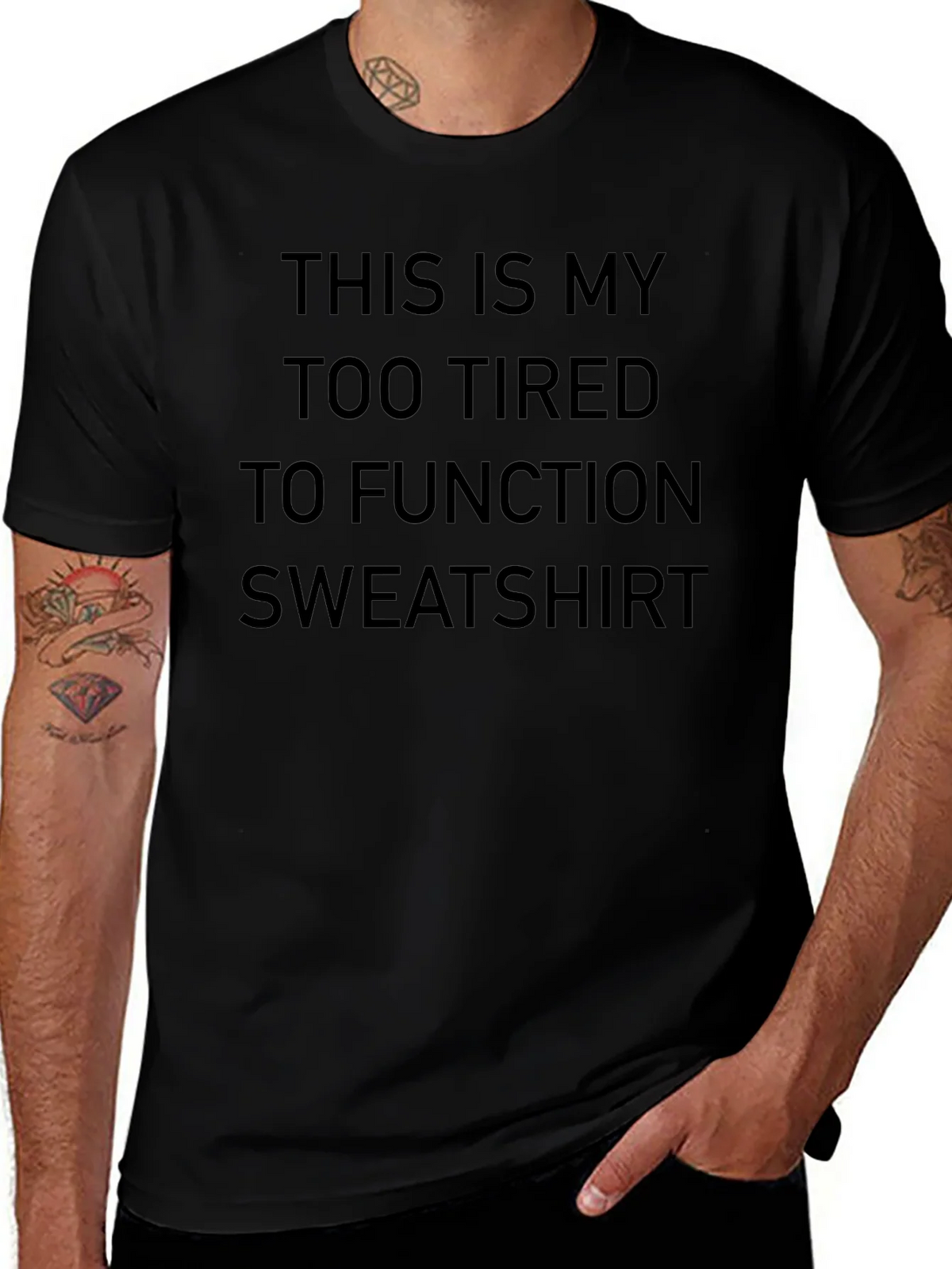 Too Tired To Function Sweatshirt T-Shirt product image 1