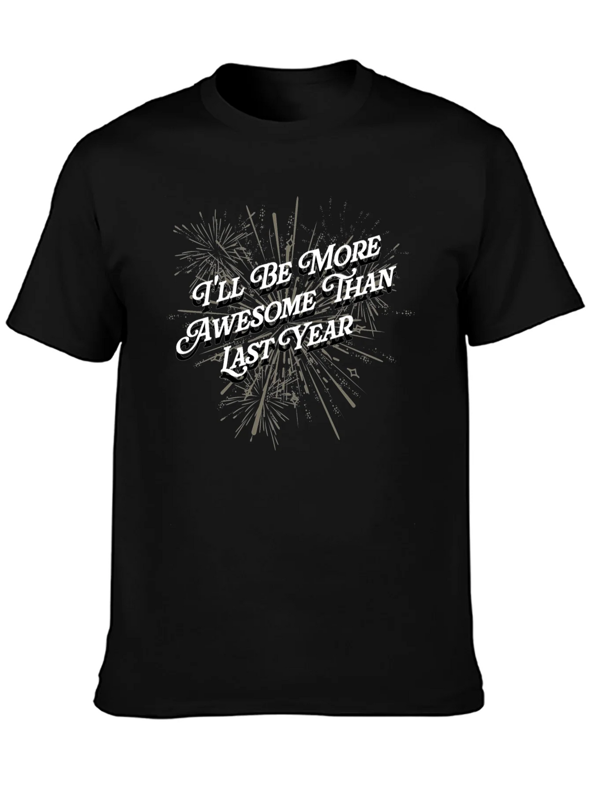 Awesome Than Last Year Black Graphic Tee product image 3