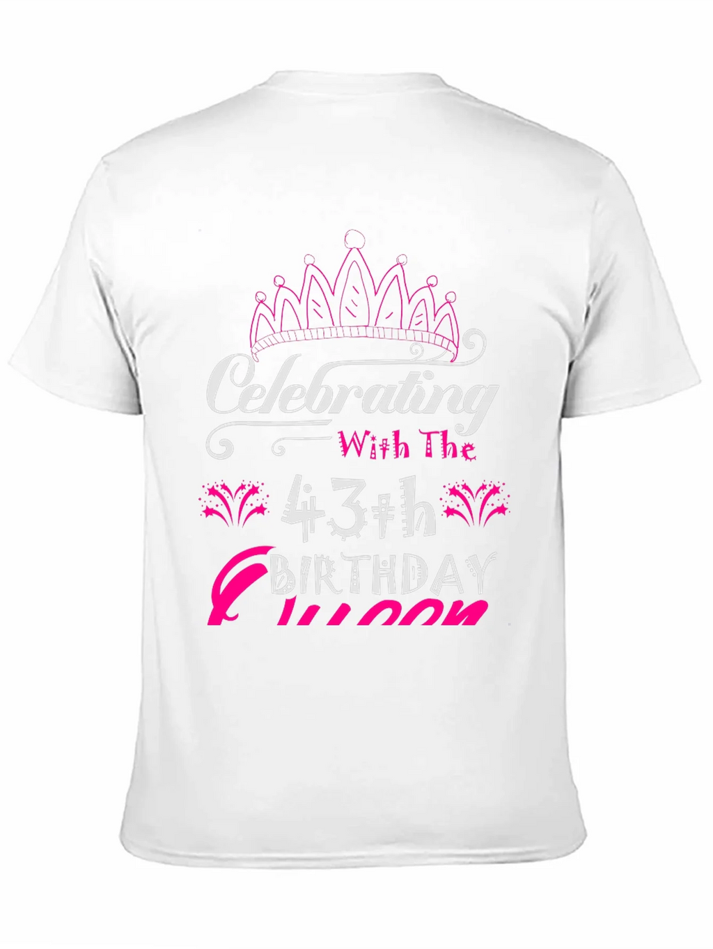 43rd Birthday Queen T-Shirt product image 9