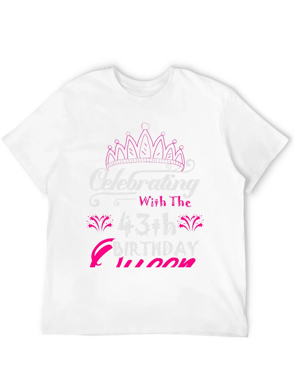 43rd Birthday Queen T-Shirt product image 10